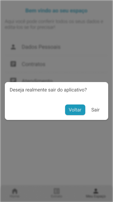 Modal de confirmação Deseja realmente sair do aplicativo? sobre o menu do Meu Espaço, com botões Voltar e Sair