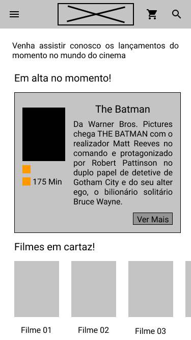 Wireframe da tela inicial do Cine Neves com filme em alta e filmes em cartaz